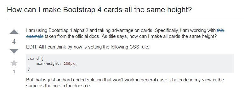 Insights on how can we  develop Bootstrap 4 cards just the  identical tallness?